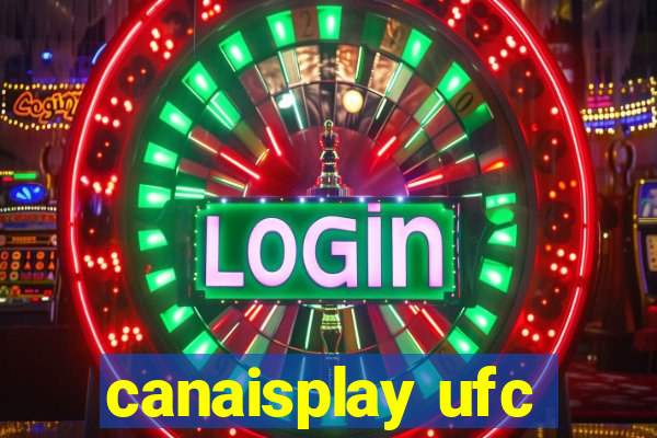 canaisplay ufc